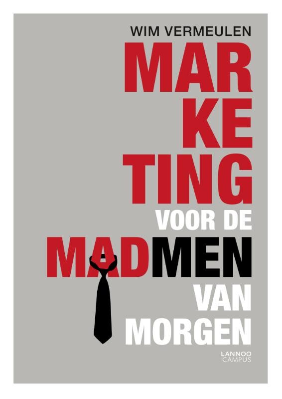 Marketing voor de Madmen van morgen
