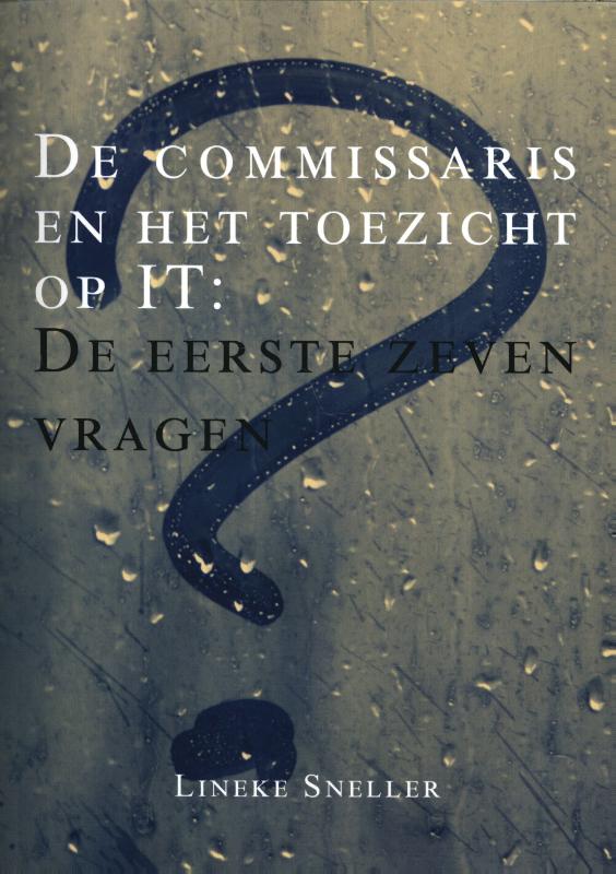 De commissaris en het toezicht op IT