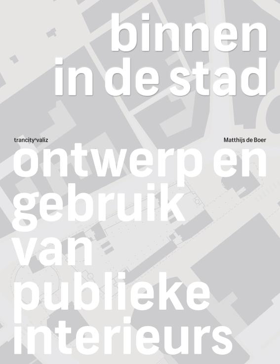 Binnen in de stad