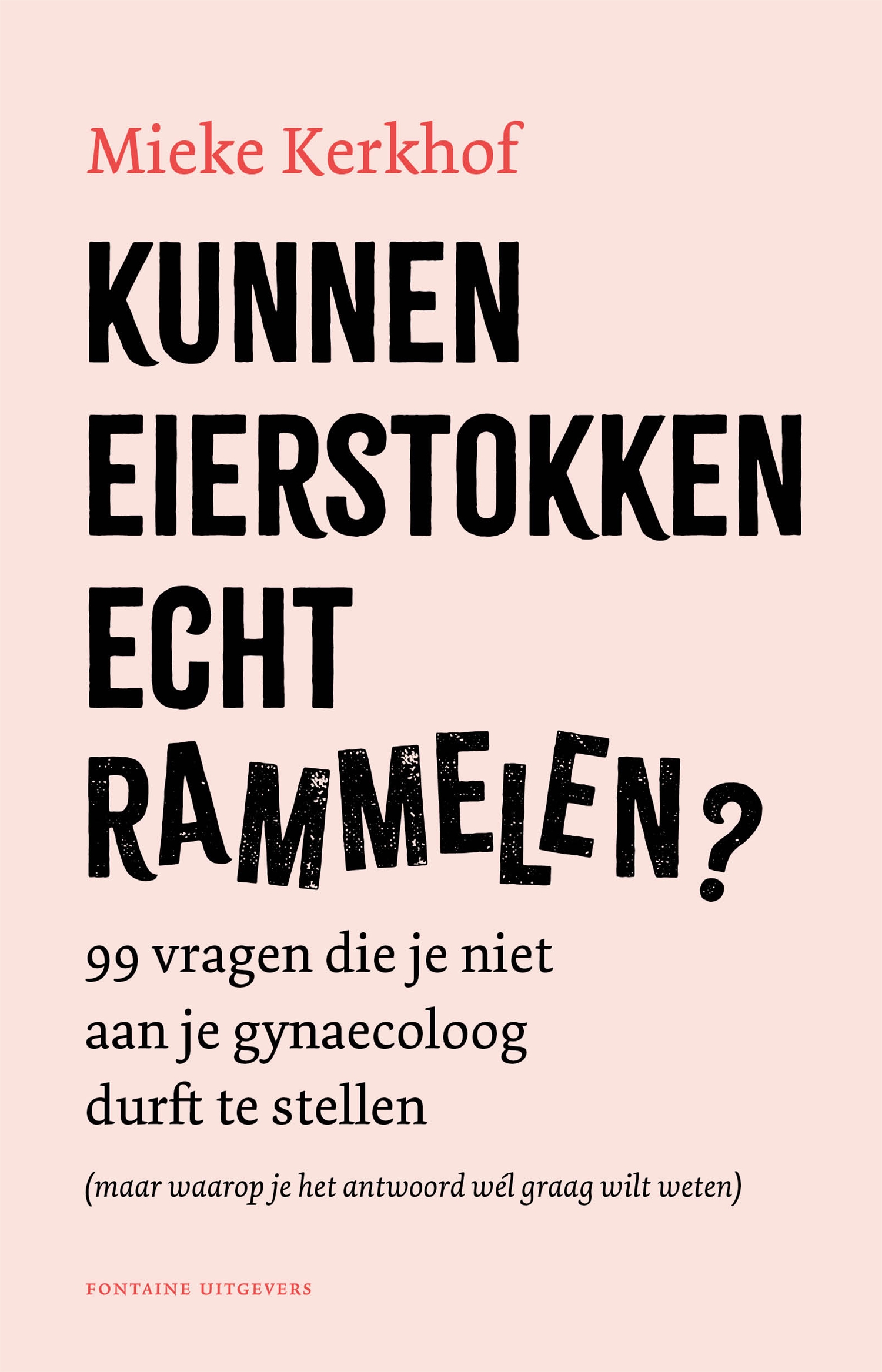 Kunnen eierstokken echt rammelen