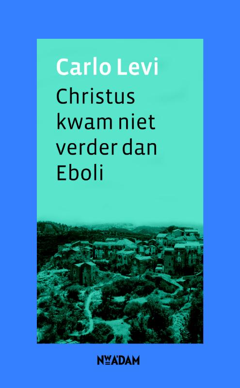 Christus kwam niet verder dan Eboli