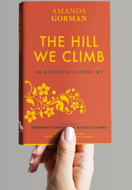 De hichte beklimme wy, Riemersma Samba / Amanda Gorman