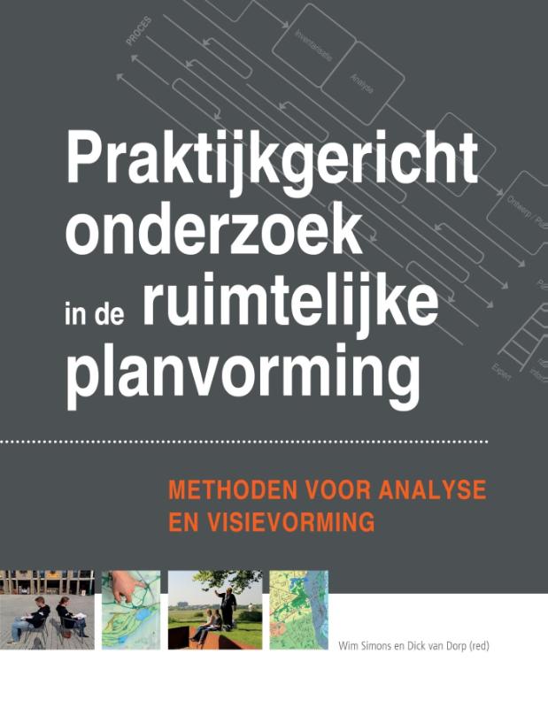 Praktijkgericht onderzoek in de ruimtelijke planvorming