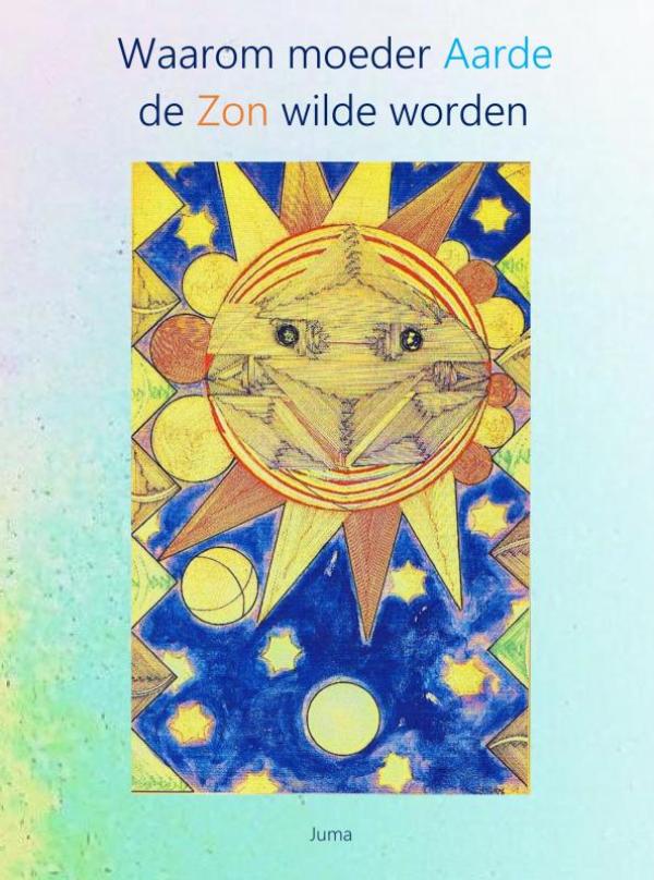 Waarom moeder Aarde de Zon wilde worden