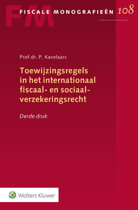 Toewijzingsregels in het internationaal fiscaal en sociaal verzekering