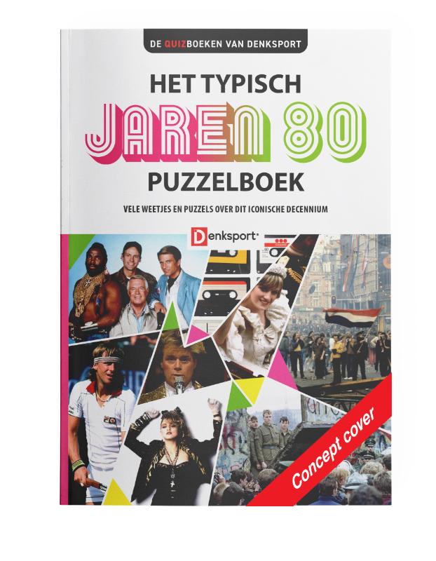 Denksport - Het typisch jaren 80 puzzelboek