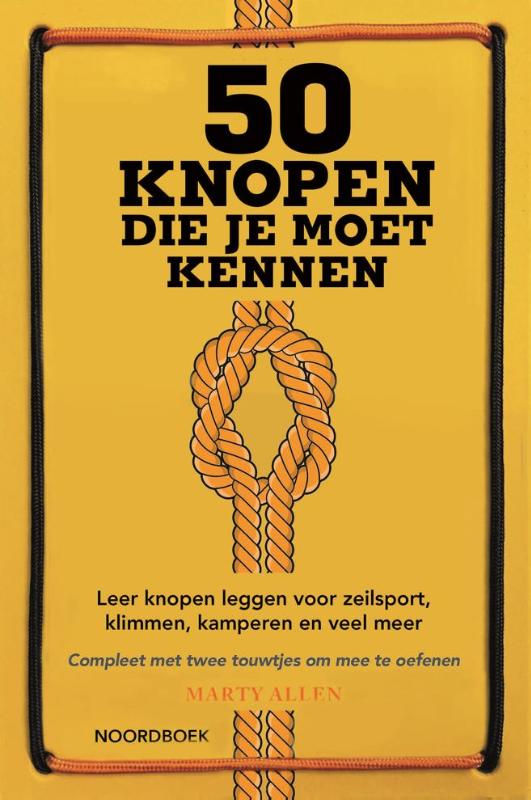 50 knopen die je moet kennen