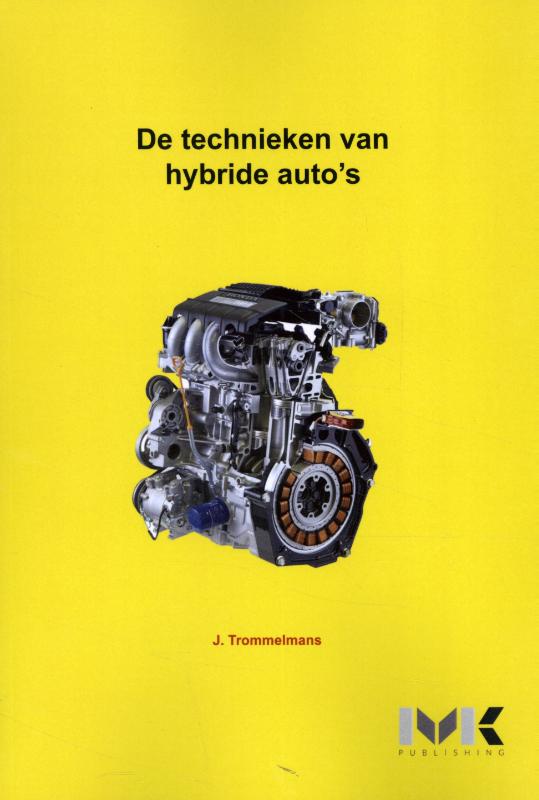 De technieken van hybride auto‘s