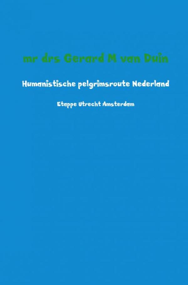 Humanistische pelgrimsroute Nederland