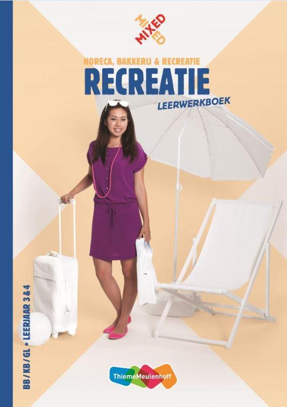 BB/ KB/ GL leerjaar 3 & 4 leerwerkboek