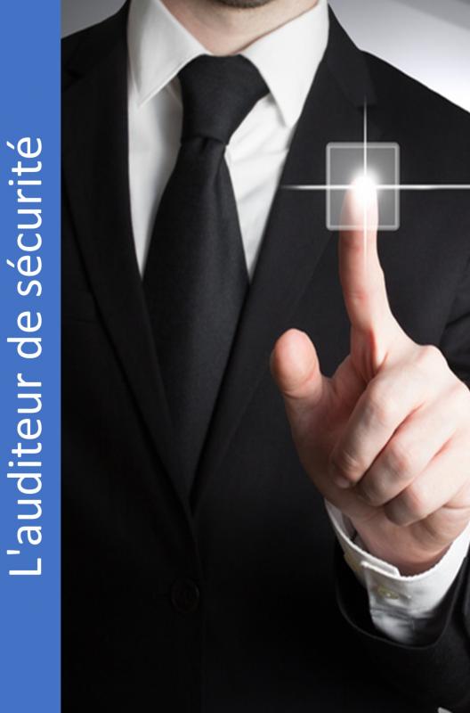 L‘auditeur de sécurité